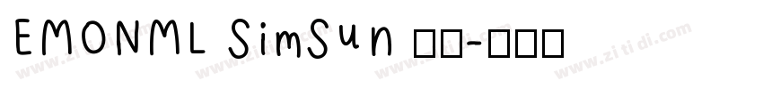 EMONML SimSun 常规字体转换